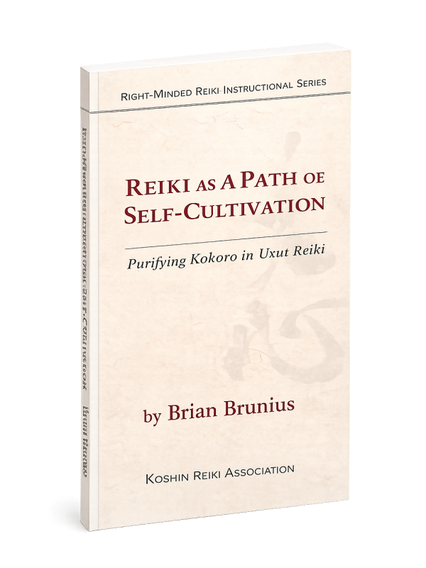 Photo of the cover of the book "Reiki as A Path of Self-Cultivation" by Brian Brunius, published by the Koshin Reiki Association.
